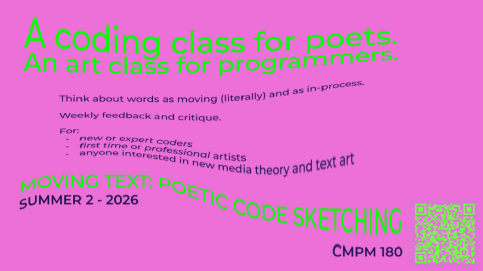 ad for CMPM 180: Moving Text